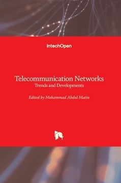portada Telecommunication Networks: Trends and Developments (in English)