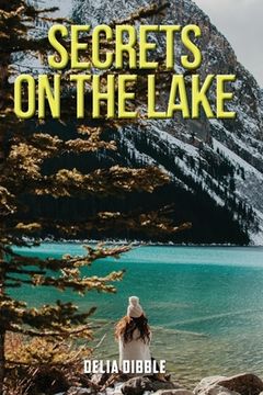portada Secrets on the Lake (en Inglés)