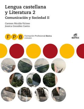 portada Fpb Comunicación y Sociedad ii - Lengua Castellana y Literatura 2 (Formación Profesional Básica)