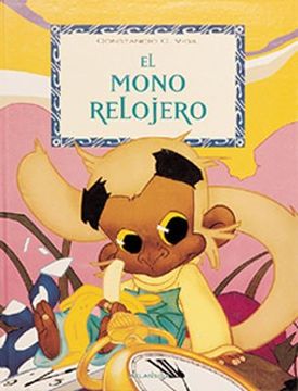 portada Col. Cuentos Vigil el Mono Relojero (in Spanish)