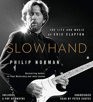 portada Slowhand: The Life and Music of Eric Clapton ()