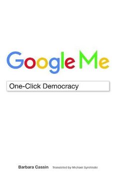 portada Google me: One-Click Democracy (Meaning Systems) 
