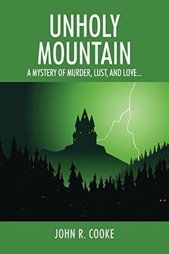 portada Unholy Mountain: A mystery of murder, lust, and love...