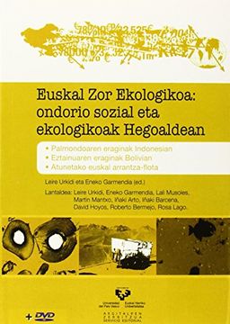 portada Euskal zor ekologikoa: ondorio sozial eta ekologikoak Hegoaldean (in Basque)