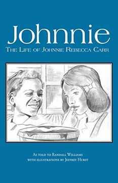 portada Johnnie: The Life of Johnnie Rebecca Carr 