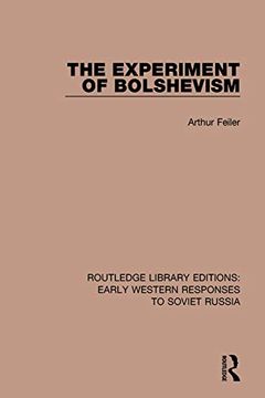 portada The Experiment of Bolshevism (in English)