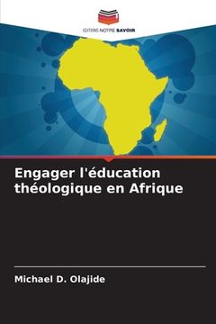 portada Engager l'éducation théologique en Afrique (in French)