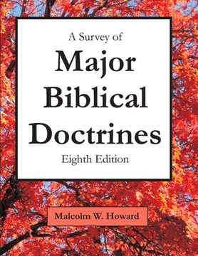 portada A Survey of Major Biblical Doctrines: Eighth Edition (in English)
