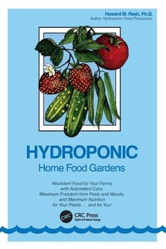 portada Hydroponic Home Food Gardens (en Inglés)