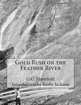 portada Gold Rush on the Feather River (en Inglés)