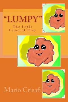 portada "Lumpy" The Little Lump of Clay (en Inglés)