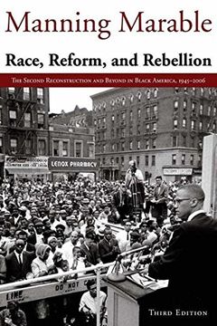 portada Race, Reform and Rebellion: The Second Reconstruction and Beyond in Black America, 1945-2006