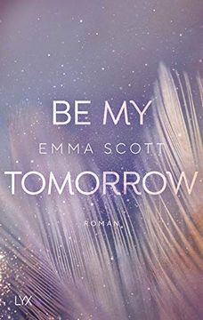 portada Be my Tomorrow (Only Love, Band 1) (in German)