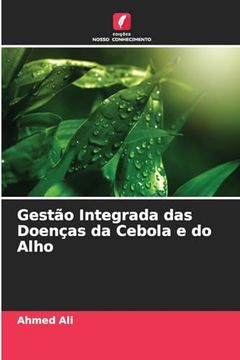 portada Gestão Integrada das Doenças da Cebola e do Alho (en Portugués)