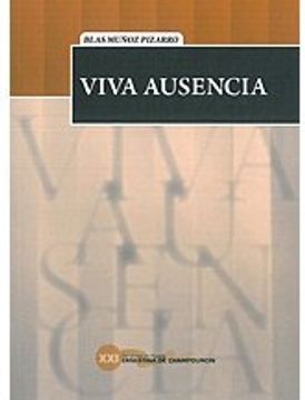 portada Viva Ausencia (2010 Certamen Ernestina Champourcin)