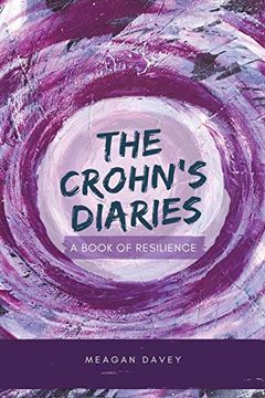 portada The Crohn'S Diaries: A Book of Resilience (en Inglés)