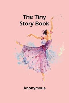 portada The Tiny Story Book (en Inglés)