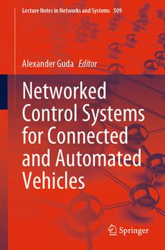 portada Networked Control Systems for Connected and Automated Vehicles: Volume 1 (en Inglés)