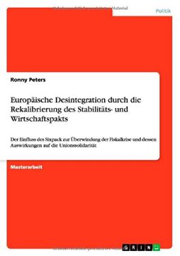 portada Europäische Desintegration durch die Rekalibrierung des Stabilitäts- und Wirtschaftspakts (German Edition)