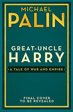 portada Great-Uncle Harry: A Tale of war and Empire