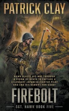 portada Firebolt: A World War II Novel (in English)