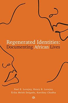 portada Regenerated Identities: Documenting African Lives (en Inglés)