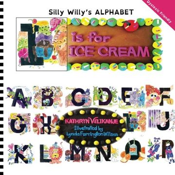 portada I is for ICE CREAM (Silly Willy's ALPHABET) (Volume 9)