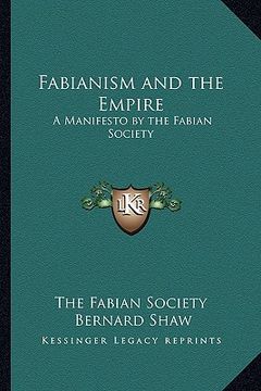 portada fabianism and the empire: a manifesto by the fabian society