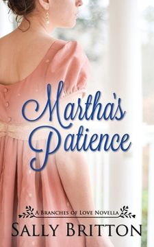 portada Martha's Patience: A Regency Novella (en Inglés)