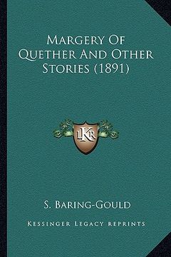 portada margery of quether and other stories (1891)