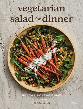 portada Vegetarian Salad for Dinner: Inventive Plant-Forward Meals (en Inglés)