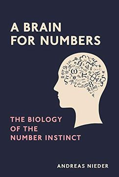 portada A Brain for Numbers: The Biology of the Number Instinct (The mit Press) (in English)