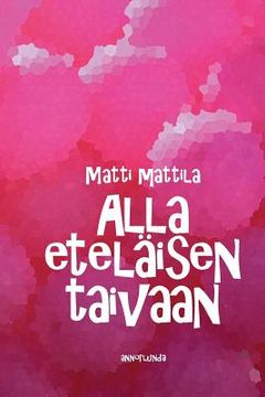 portada Alla eteläisen taivaan (en Finlandés)