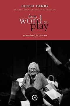 portada From Word to Play: A Textual Handbook for Actors and Directors: A Textual Handbook for Directors and Actors (in English)