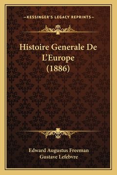 portada Histoire Generale De L'Europe (1886) (in French)