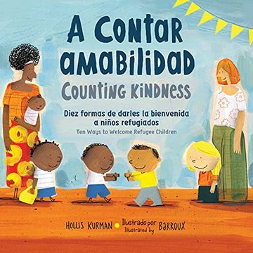 portada A Contar Amabilidad: Diez Formas de Darles la Bienvenida a Niños Refugiados 