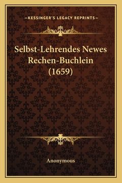 portada Selbst-Lehrendes Newes Rechen-Buchlein (1659) (en Alemán)