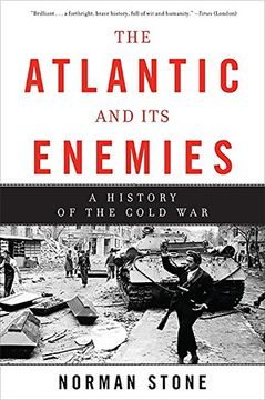 portada The Atlantic and its Enemies: A History of the Cold war (en Inglés)