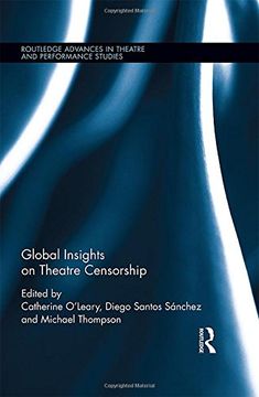 portada Global Insights on Theatre Censorship (Routledge Advances in Theatre & Performance Studies) (en Inglés)