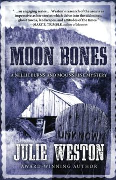 portada Moon Bones: A Nellie Burns and Moonshine Mystery (en Inglés)