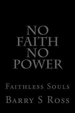 portada No FAITH No POWER: Faithless Souls (in English)