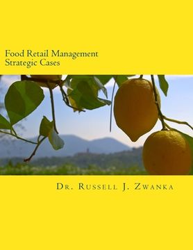 portada Food Retail Management Strategic Cases (en Inglés)