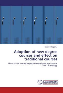 portada Adoption of new degree courses and effect on traditional courses: The Case of Jomo Kenyatta University of Agriculture and Technology