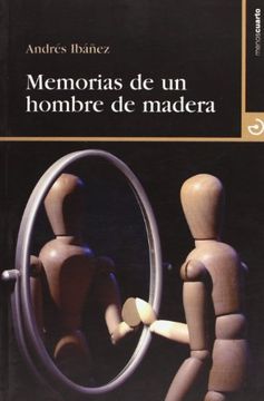portada Memorias de un Hombre de Madera (in Spanish)