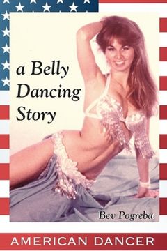 portada American Dancer: A Belly Dancing Story (en Inglés)