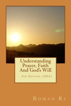 portada Understanding Prayer, Faith and God's Will: Compass for Christian Faith