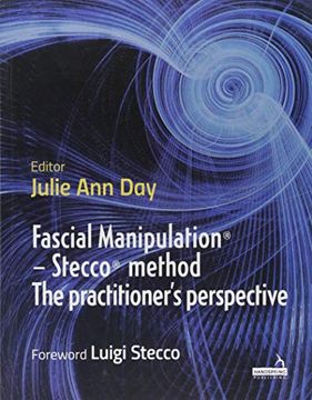 portada Fascial Manipulation(r) - Stecco(r) Method the Practitioner's Perspective (en Inglés)