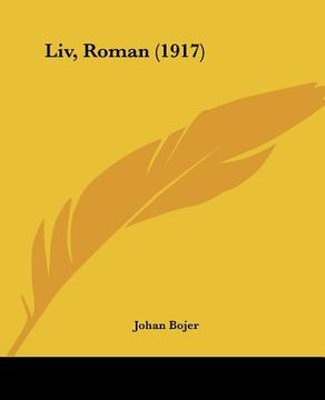 portada liv, roman (1917) (in English)