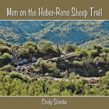 portada men on the heber-reno sheep trail (en Inglés)