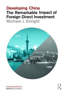 portada Developing China: The Remarkable Impact of Foreign Direct Investment (in English)